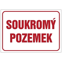 Značka Soukromý pozemek, hliník, 300 × 400 mm